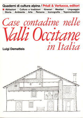 Case contadine nelle Valli Occitane in Italia